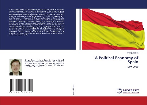 A Political Economy of Spain: 1900-2020