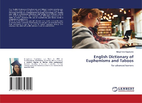 English Dictionary of Euphemisms and Taboos: For advanced learners