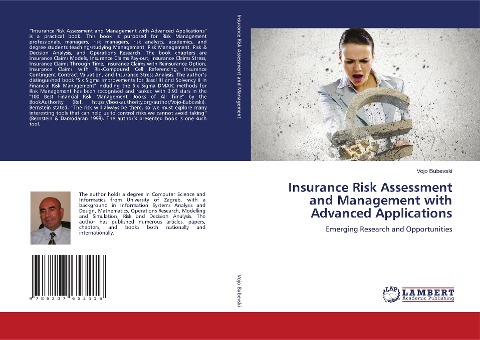 Insurance Risk Assessment and Management with Advanced Applications: Emerging Research and Opportunities