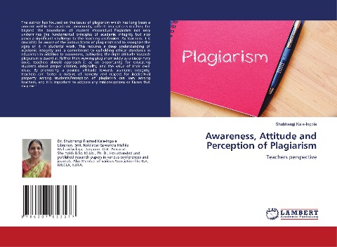 Awareness, Attitude and Perception of Plagiarism: Teachers perspective