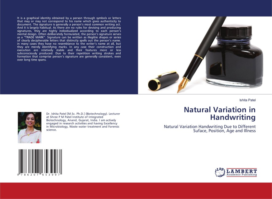 Natural Variation in Handwriting: Natural Variation Handwriting Due to Different Suface, Position, Age and Illness