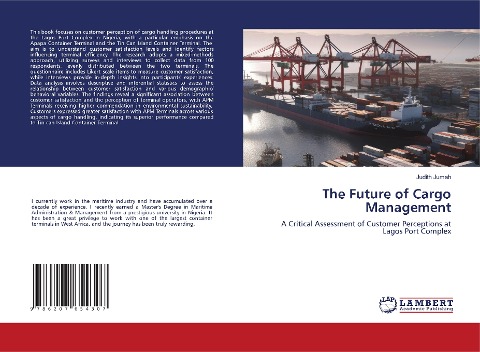 The Future of Cargo Management: A Critical Assessment of Customer Perceptions at Lagos Port Complex