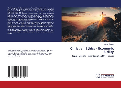 Christian Ethics - Economic Utility: Experiences of a Higher Education Ethics Course