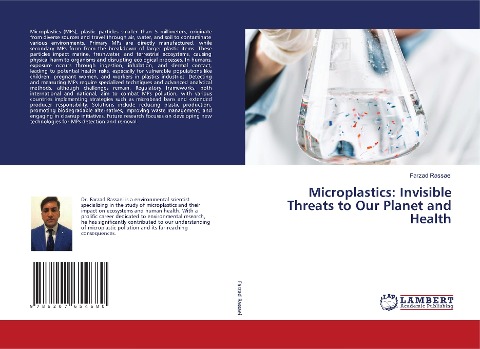 Microplastics: Invisible Threats to Our Planet and Health