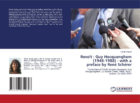 Revolt : Guy Hocquenghem (1946-1988) - with a preface by René Schérer: Translation of Cécile Voisset-Veysseyre, Guy Hocquenghem. La révolte (1946-1988), Paris : sextant, Octobre 2015