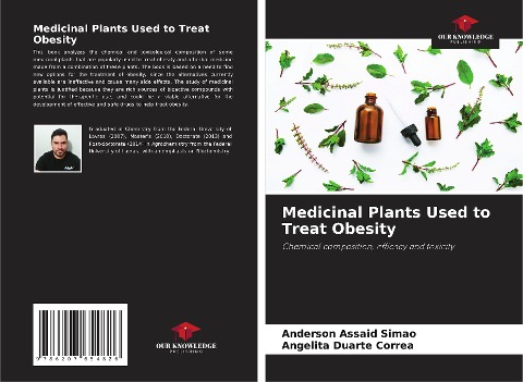 Medicinal Plants Used to Treat Obesity: Chemical composition, efficacy and toxicity
