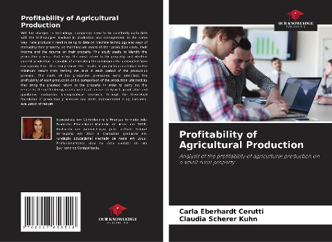 Profitability of Agricultural Production: Analysis of the profitability of agricultural production on a small rural property