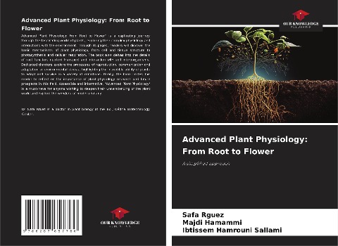 Advanced Plant Physiology: From Root to Flower: A simplified approach
