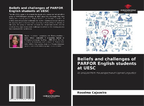 Beliefs and challenges of PARFOR English students at UESC: An analysis from the perspective of Applied Linguistics