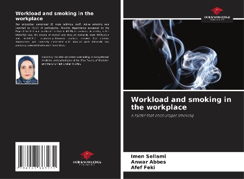 Workload and smoking in the workplace: A factor that encourages smoking