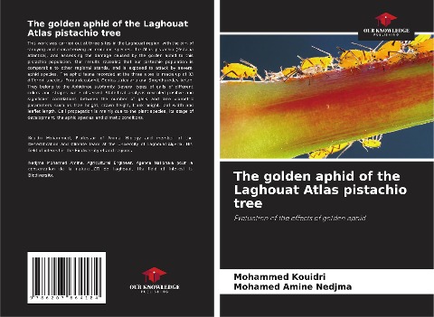 The golden aphid of the Laghouat Atlas pistachio tree: Evaluation of the effects of golden aphid