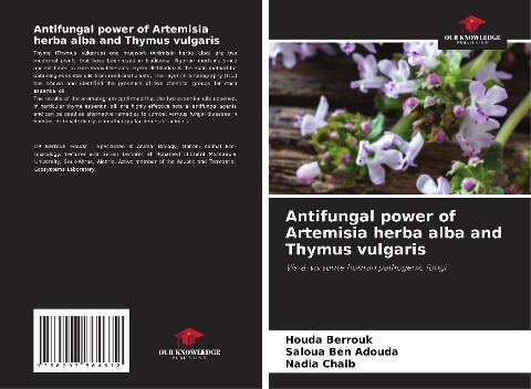 Antifungal power of Artemisia herba alba and Thymus vulgaris: Vis-à-vis some human pathogenic fungi