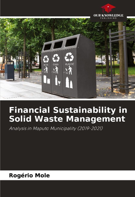 Financial Sustainability in Solid Waste Management: Analysis in Maputo Municipality (2019-2021)