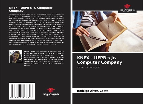 KNEX - UEPBs Jr. Computer Company: An experience report