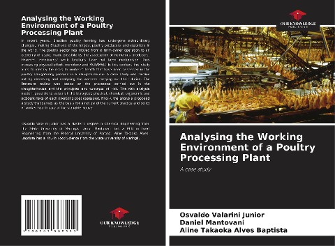 Analysing the Working Environment of a Poultry Processing Plant: A case study