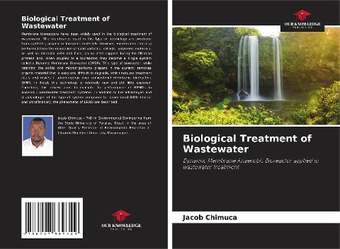 Biological Treatment of Wastewater: Dynamic Membrane Anaerobic Bioreactor applied to wastewater treatment