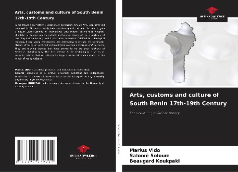 Arts, customs and culture of South Benin 17th-19th Century: For a rewriting of African history