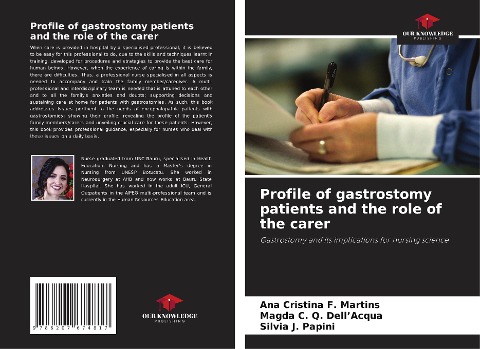 Profile of gastrostomy patients and the role of the carer: Gastrostomy and its implications for nursing science