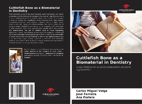 Cuttlefish Bone as a Biomaterial in Dentistry: A new material for alveolar preservation and bone regeneration