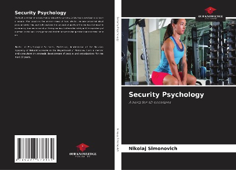 Security Psychology: A book for all occasions