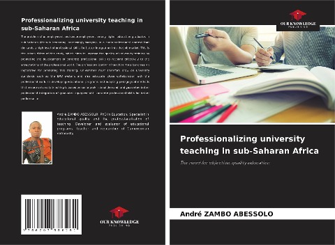 Professionalizing university teaching in sub-Saharan Africa: The need for objective, quality education