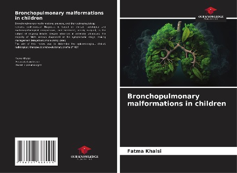 Bronchopulmonary malformations in children