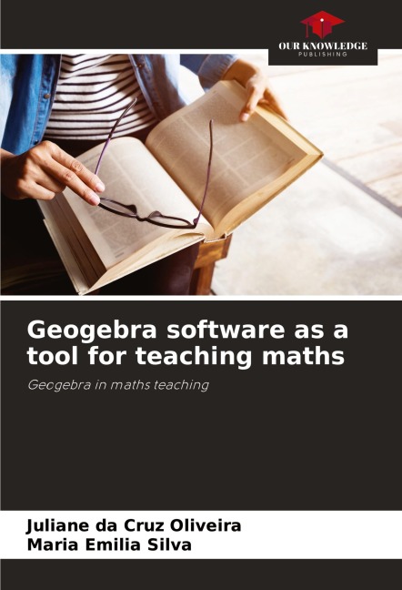 Geogebra software as a tool for teaching maths: Geogebra in maths teaching