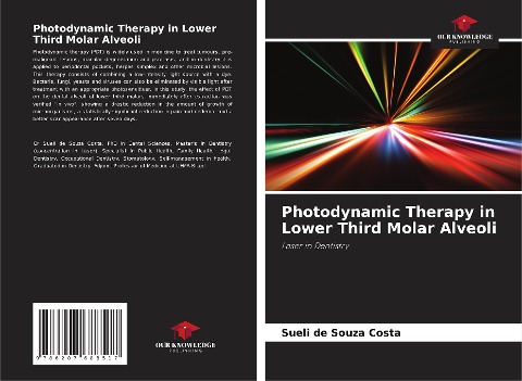 Photodynamic Therapy in Lower Third Molar Alveoli: Laser in Dentistry