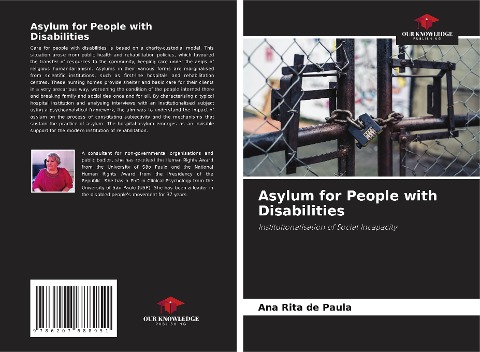 Asylum for People with Disabilities: Institutionalisation of Social Incapacity