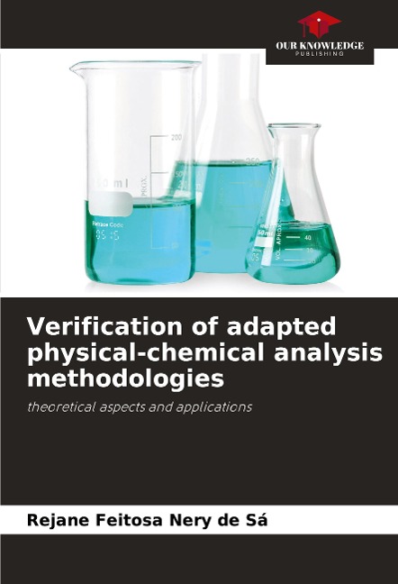 Verification of adapted physical-chemical analysis methodologies: theoretical aspects and applications