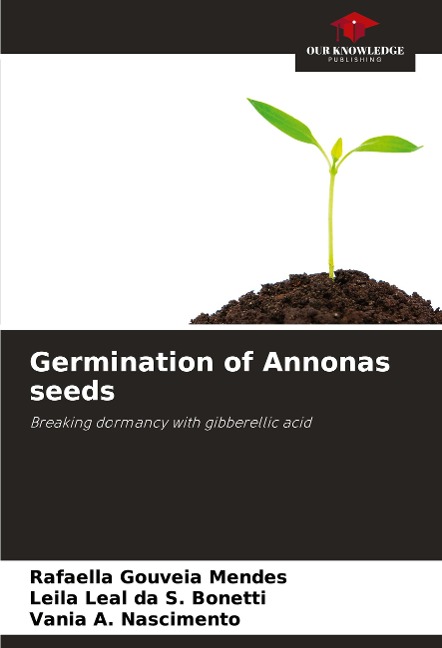 Germination of Annonas seeds: Breaking dormancy with gibberellic acid