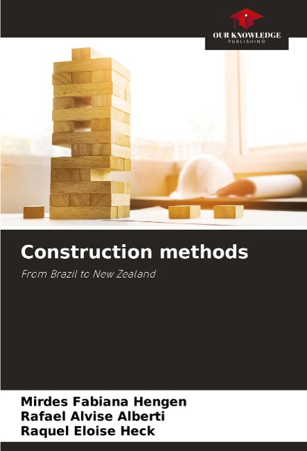 Construction methods: From Brazil to New Zealand