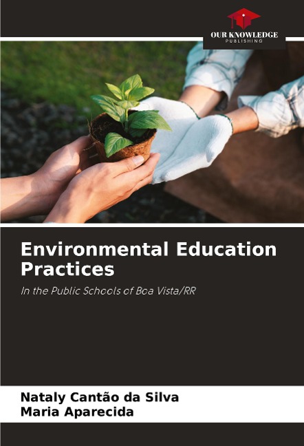 Environmental Education Practices: In the Public Schools of Boa Vista/RR