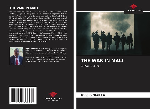 THE WAR IN MALI: Project to uproot