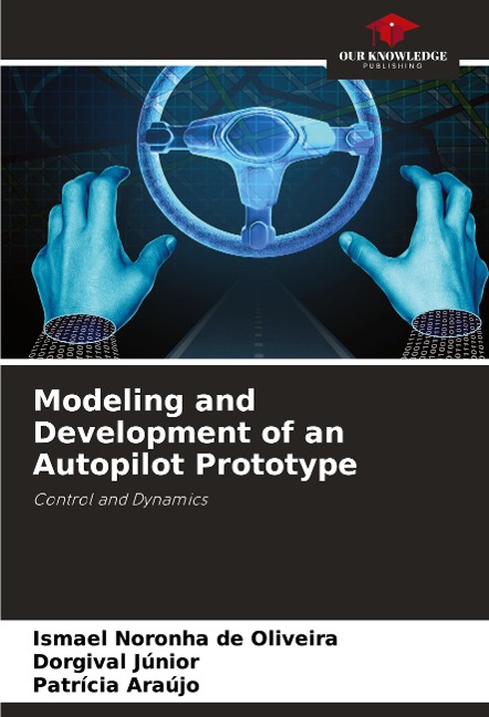 Modeling and Development of an Autopilot Prototype: Control and Dynamics