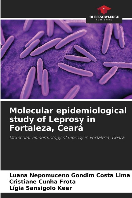 Molecular epidemiological study of Leprosy in Fortaleza, Ceará: Molecular epidemiology of leprosy in Fortaleza, Ceará