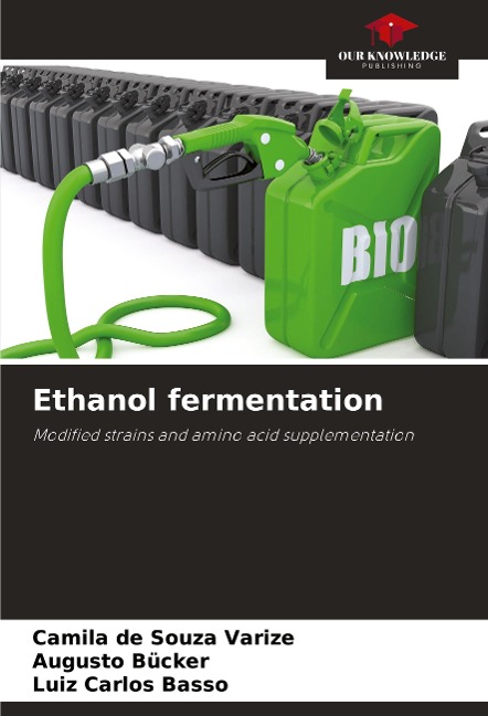 Ethanol fermentation: Modified strains and amino acid supplementation