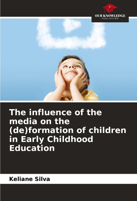 The influence of the media on the (de)formation of children in Early Childhood Education