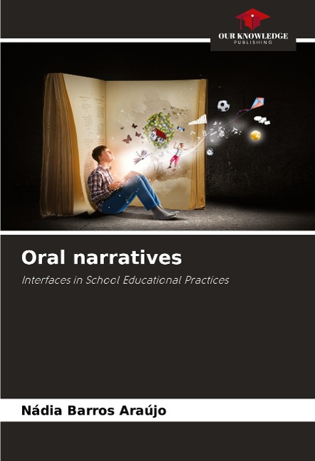 Oral narratives: Interfaces in School Educational Practices