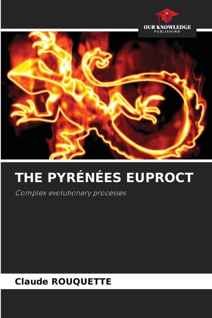 THE PYRÉNÉES EUPROCT: Complex evolutionary processes