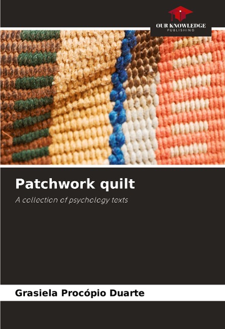 Patchwork quilt: A collection of psychology texts