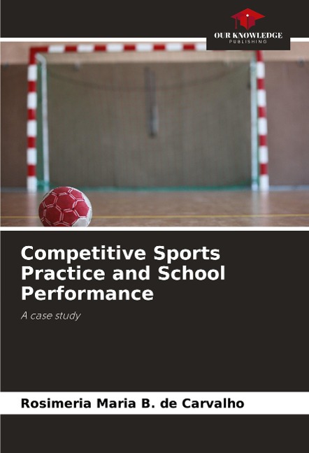 Competitive Sports Practice and School Performance: A case study