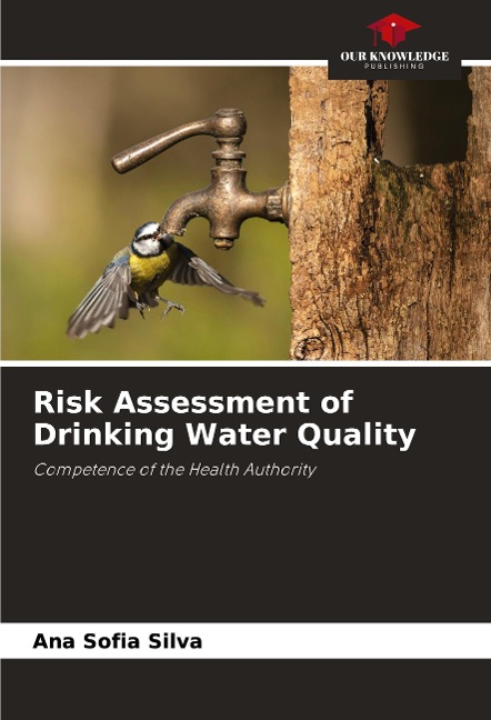 Risk Assessment of Drinking Water Quality: Competence of the Health Authority