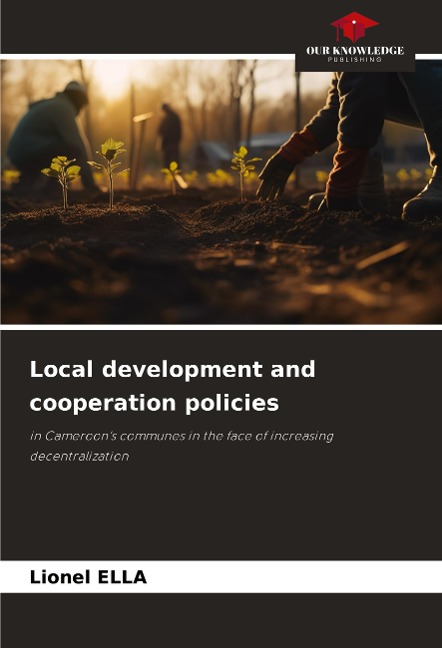 Local development and cooperation policies: in Cameroons communes in the face of increasing decentralization