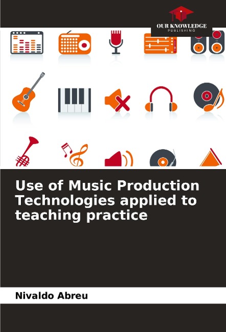 Use of Music Production Technologies applied to teaching practice