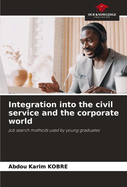 Integration into the civil service and the corporate world: job search methods used by young graduates