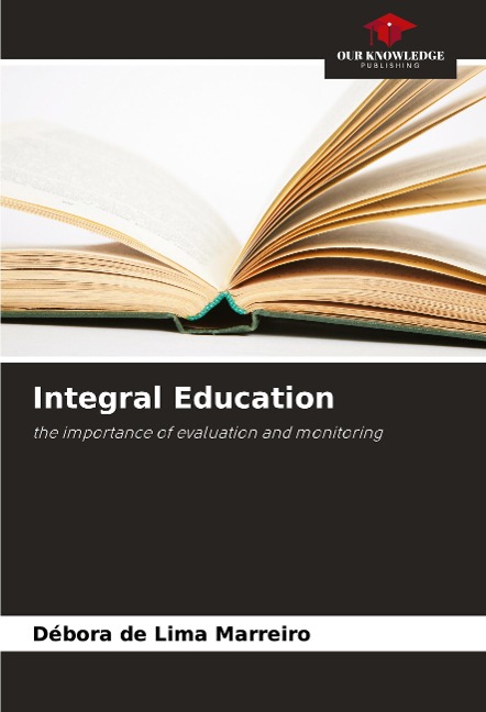 Integral Education: the importance of evaluation and monitoring