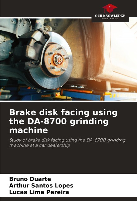 Brake disk facing using the DA-8700 grinding machine: Study of brake disk facing using the DA-8700 grinding machine at a car dealership