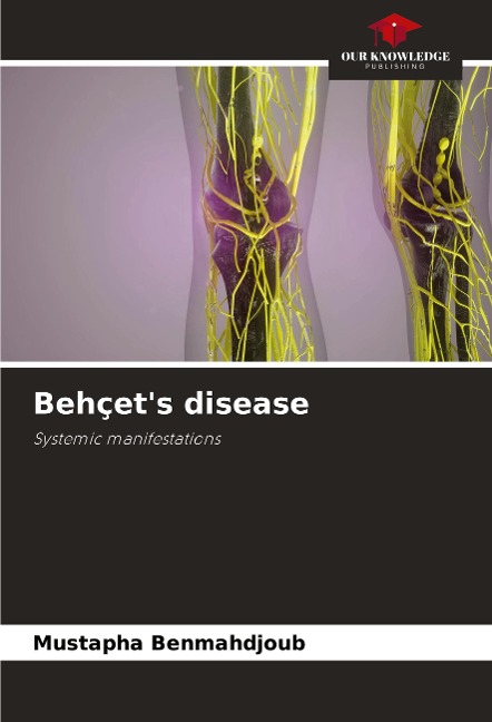 Behçets disease: Systemic manifestations