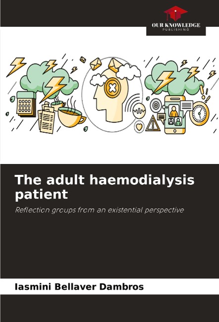 The adult haemodialysis patient: Reflection groups from an existential perspective